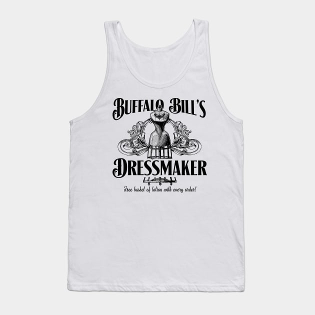 Buffalo Bill Dressmaker Tank Top by MikesTeez